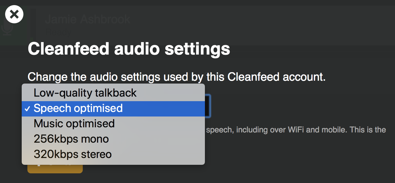 Image shows the cleanfeed audio settings with 'Speech optimised' selected.
